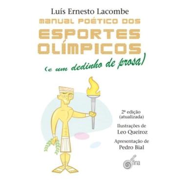 Imagem de Manual Poetico Dos Esportes Olimpicos: E Um Dedinh