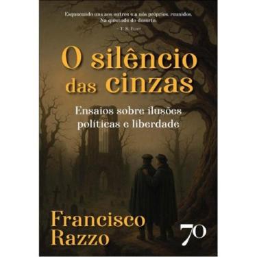 Imagem de O silêncio das cinzas - EDIÇOES 70 *