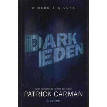 Imagem de Dark Eden - o Medo e a Cura
