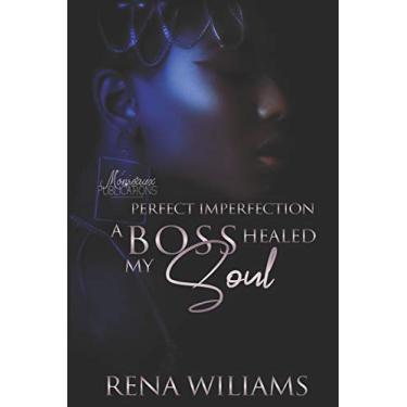Imagem de Perfect Imperfection - A Boss Healed My Soul: 1