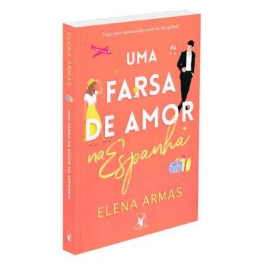 Imagem de Livro Uma Farsa de Amor na Espanha Elena Armas