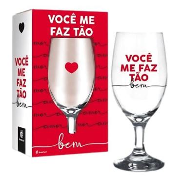 Imagem de Taça de Vidro c/ Frases - 330ml - Brasfoot - VOCE ME FAZ TAO BEM