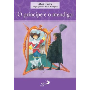 Imagem de O Príncipe E O Mendigo + Marca Página