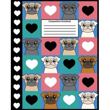 Imagem de Caderno de composição de padrão Pug: caderno Pug de volta às aulas | pautado amplo | 20 x 25 | 100 páginas | Caderno Pug fofo