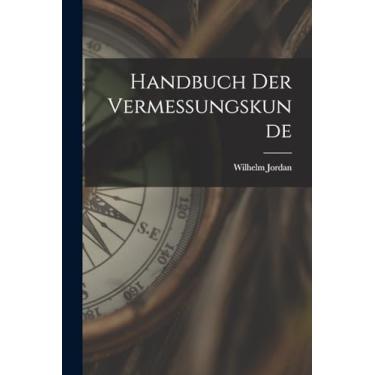 Imagem de Handbuch der Vermessungskunde
