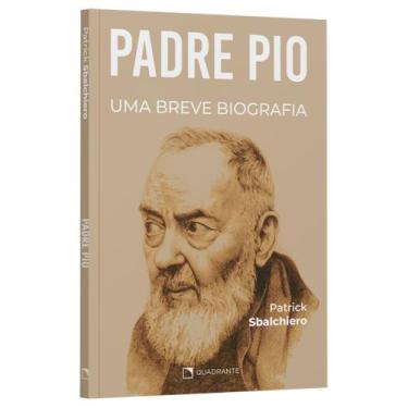 Imagem de Livro - Padre Pio: Uma breve biografia