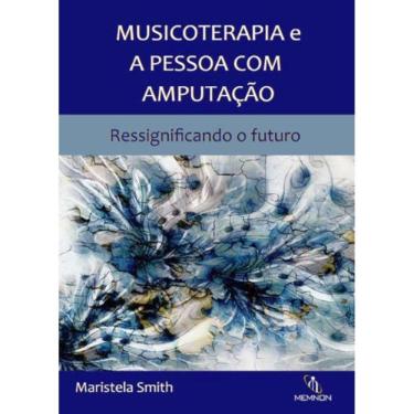 Imagem de Musicoterapia E A Pessoa Com Amputação