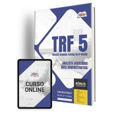 Imagem de Apostila TRF-5 2024 - Analista Judiciário - Área Administrativa - Apos