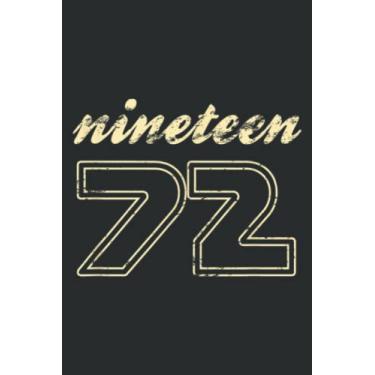 Imagem de Ninefunnyn 1972 Cool 50 Years Old Bday 50Th Birthday Men Women Nice: DOG JOURNAL - 6" x 9", 100 Pages: Wide Ruled Paper Notebook Journal | Pretty Wide ... for Home School College for Writing Notes.