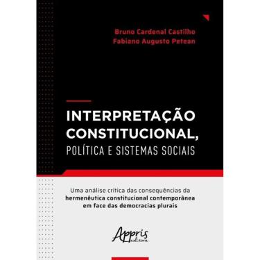 Imagem de Interpretação Constitucional, Política E Sistemas Sociais