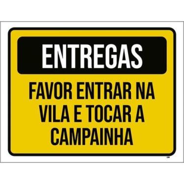 Imagem de Kit 3 Placas Entregas Favor Entrar Na Vila Tocar Campainha - Sinalizo