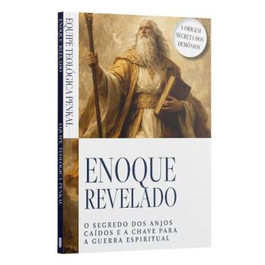 Imagem de Livro - Enoque Revelado: o segredo dos anjos caídos e a chave para gue