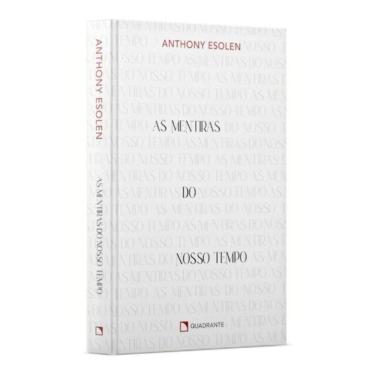 Imagem de As Mentiras Do Nosso Tempo