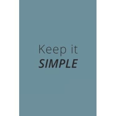 Imagem de Keep It Simple Black Text Notebook: Spirit Mountain Blue Matte Finish Lined Journal, 6 x 9 120 Pages, Gift For Thinkers, List Makers and Doers (Keep It Simple Black Text Journal)