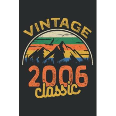 Imagem de Birthday 365 Vintage 2006 Classic Birthday Gifts Graphic: DOG JOURNAL - 6" x 9", 120 Pages: Matte Finish Cover, Diary, Planner, Journal, Lined College Ruled Paper.