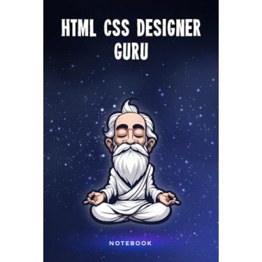 Imagem de HTML CSS Designer Guru Notebook: Customized 100 Page Lined Journal Gift For A Busy HTML CSS Designer