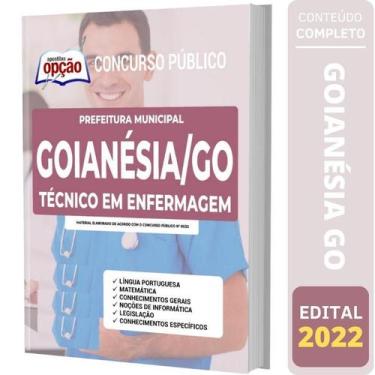 Imagem de Apostila Prefeitura Goianésia Go - Técnico Em Enfermagem - Apostilas O