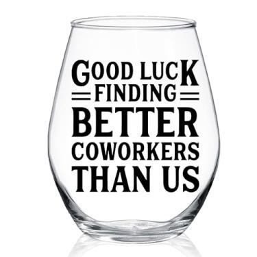 Imagem de WUUCKOO Good Luck Finding Better Coworkers Than Us Taça de vinho sem haste, deixando presentes para colega de trabalho, presentes de despedida para novo emprego, colega de trabalho, gerente