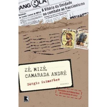 Imagem de Zé, Mize, Camarada André