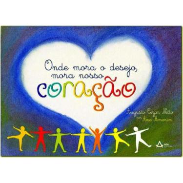 Imagem de Onde mora o desejo, mora nosso coração - ACN EDITORA