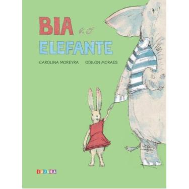Imagem de Bia e o elefante - JUJUBA
