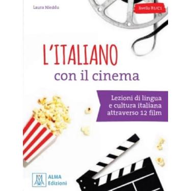 Imagem de Livro - Italiano Con Il Cinema - Livello B1/C1 - Libro - ALMA EDIZIONI
