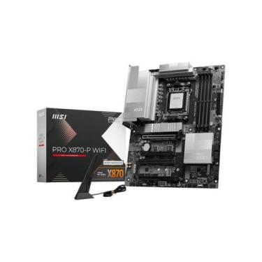 Imagem de Placa Mãe MSI PRO X870-P WIFI 7 AMD AM5 4xDDR5 Chipset X870 ATX