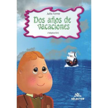 Imagem de Dos años de vacaciones - Espanhol