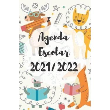 Imagem de Agenda Escolar 2021 2022: Agenda animales Diario con vacaciones escolares y horarios y calendario 2021 2022 (un día por página)