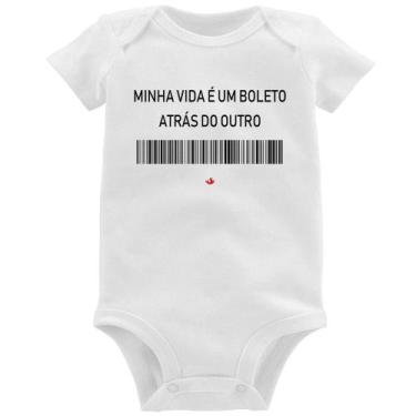 Imagem de Body Bebê Minha vida é um boleto atrás do outro - Foca na Moda, Branco