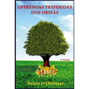 Imagem de Oferendas Preferidas Dos Orixas