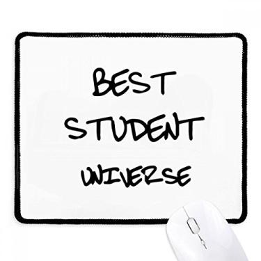 Imagem de Best Student Universe Mousepad com citação de estudantes, borda costurada, tapete de borracha para jogos