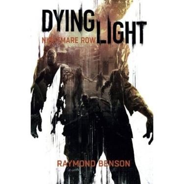 Imagem de Livro Dying Light Nightmare Row