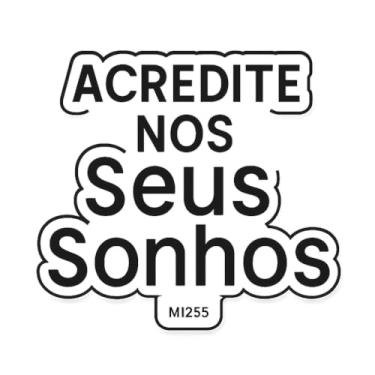 Imagem de Adesivo Recorte 'Acredite nos Seus Sonhos' Estilo Minimalista