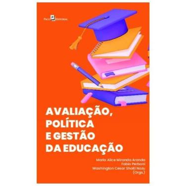 Imagem de Avaliação, Política E Gestão Da Educação