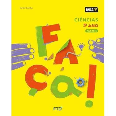 Imagem de Conjunto Faça! : Ciências - 3º Ano - FTD (DIDATICOS), 3