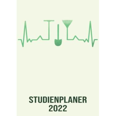 Imagem de Studienplaner 2022: DIN A4 Kalender von 01/2022 - 12/2022 1 Tag = 1 Seite mit großem Tageskalender und großartiger Übersicht. Monatsübersicht, ... in diesem Kalenderbuch / Herzschlag Gärtner