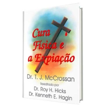 Imagem de Livro Cura Física E A Expiação Kenneth Hagin