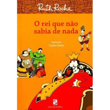 Imagem de Livro  O Rei Que Nao Sabia De Nada Ed3  Ruth Rocha
