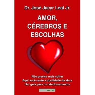 Imagem de Livro - Amor, cérebros e escolhas