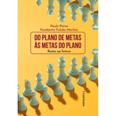 Imagem de Do plano de metas às metas do plano