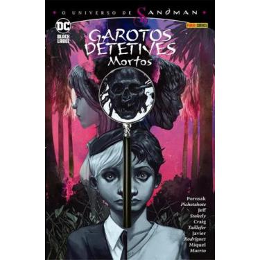 Imagem de O Universo De Sandman - Garotos Detetives Mortos - DC Comics