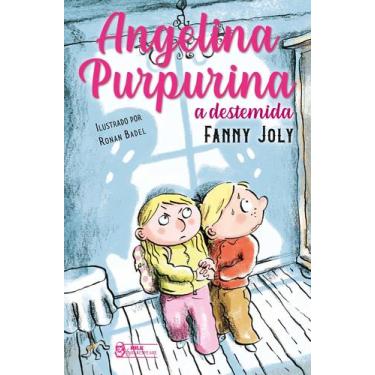 Imagem de Livro Angelina Purpurina A Destemida Fanny Joly