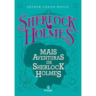 Imagem de Livro - Mais Aventuras de Sherlock Holmes