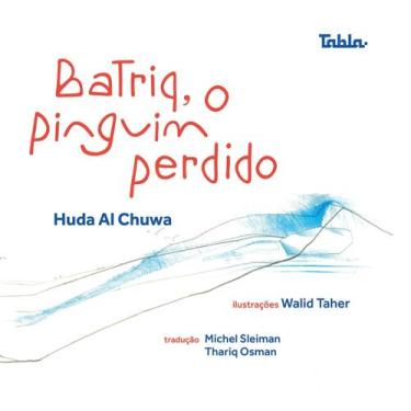 Imagem de Batriq, o Pinguim Perdido - Tabla