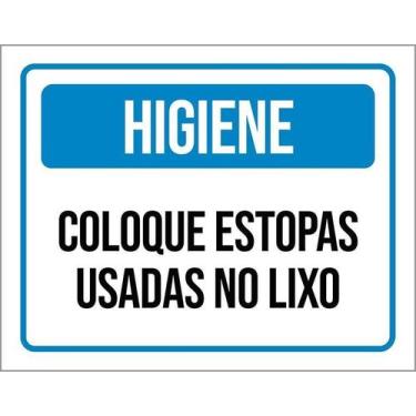 Imagem de Placa Higiene Coloque Estopas Usadas No Lixo 27X35 - Sinalizo