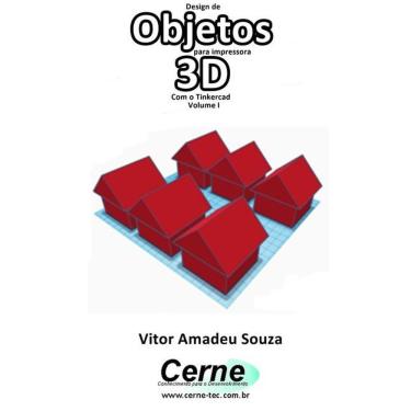 Imagem de Design De Objetos Para Impressora 3D Com O Tinkercad