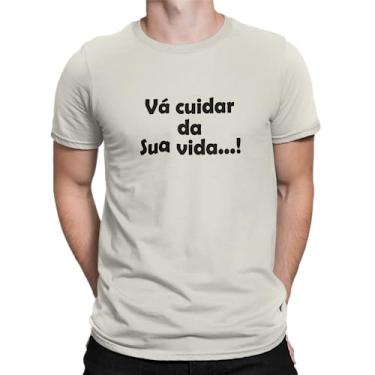Imagem de Camiseta Camisa Vá cuidar da sua vida Masculina OFFWHITE Cor OFFWHITE,Tamanho P