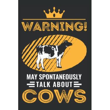 Imagem de Kuh Notizbuch: May spontaneously talk about Cows Kuh Kühe / 6x9 Zoll / 120 linierte Seiten