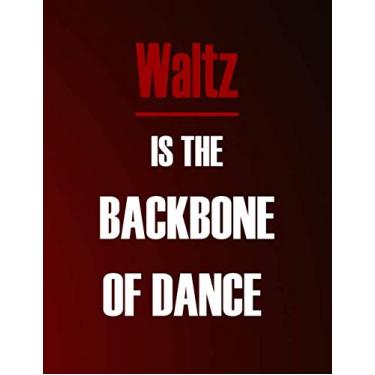 Imagem de Waltz is The Backbone of Dance: Waltz Teacher Hourly Weekly Monthly Lesson Planner. Dance teacher Organizer Agenda for Class Planning. Dancing teacher gift, weekly lesson plan.